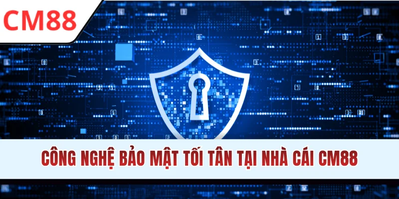 Công nghệ tối tân trong bảo mật tại trang web